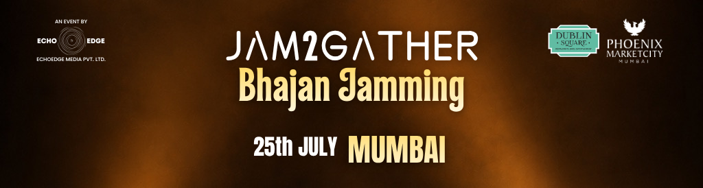 Jam2Gather | Bhajan Jamming | Mumbai