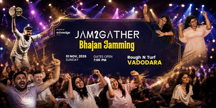 Jam2Gather – Live Bhajan Jamming Night Vadodara